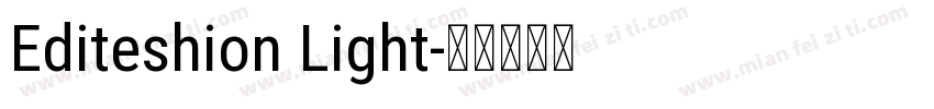 Editeshion Light字体转换